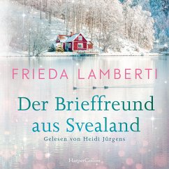 Der Brieffreund aus Svealand (MP3-Download) - Lamberti, Frieda