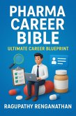 Pharma Career Bible (eBook, ePUB)