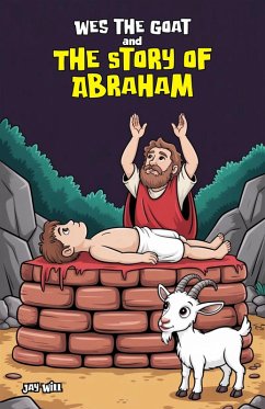 Cover Wes the Goat and The Story of Abraham (eBook, ePUB)