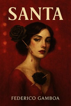 Santa (eBook, ePUB) - Gamboa, Federico