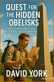 Quest for the Hidden Obelisks (eBook, ePUB)