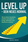 Level Up - Dein neues Normal (eBook, ePUB)