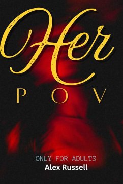 Her POV (eBook, ePUB) - Russell, Alex