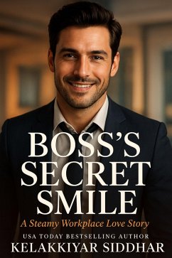 Cover Boss's Secret Smile: A Steamy Workplace Love Story (eBook, ePUB)