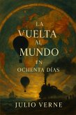 La vuelta al mundo en ochenta días (eBook, ePUB)