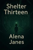Shelter Thirteen (1, #1) (eBook, ePUB)