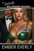 Untamed Touch (A Hotwife Billionaire Fantasy, #1) (eBook, ePUB) Untamed Touch (A Hotwife Billionaire Fantasy, #1) (eBook, ePUB)