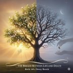 The Breath Between Life and Death (eBook, ePUB)
