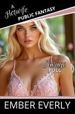 Savage Pull (A Hotwife Public Fantasy, #3) (eBook, ePUB) Savage Pull (A Hotwife Public Fantasy, #3) (eBook, ePUB)