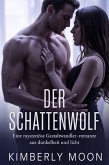 DER SCHATTENWOLF (eBook, ePUB) DER SCHATTENWOLF (eBook, ePUB)