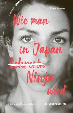 Cover Wie man in Japan Ninja wird (eBook, ePUB)