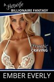 Frantic Craving (A Hotwife Billionaire Fantasy, #6) (eBook, ePUB) Frantic Craving (A Hotwife Billionaire Fantasy, #6) (eBook, ePUB)