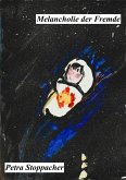 Melancholie der Fremde (eBook, ePUB)