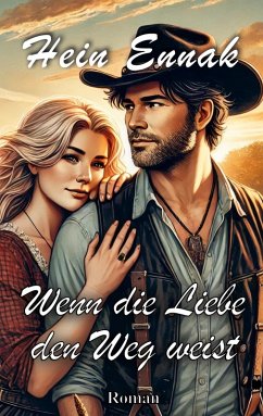 Cover Wenn die Liebe den Weg weist (eBook, ePUB)