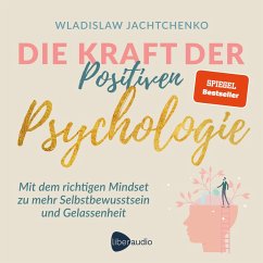 Cover Die Kraft der Positiven Psychologie (MP3-Download)