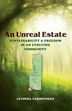 An Unreal Estate (eBook, ePUB) - Carspecken, Lucinda