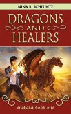 Dragons and Healers (Enukara, #1) (eBook, ePUB)