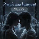 Prends-moi lentement (eBook, ePUB)