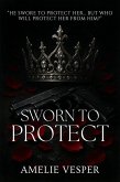 Sworn to Protect (eBook, ePUB)