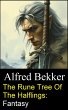 The Rune Tree Of The Halflings: Fantasy... - Bild 1