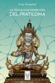 La técnica de regresión del Pratiloma (eBook, ePUB)