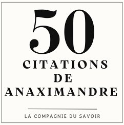 Cover 50 citations d'Anaximandre (MP3-Download)