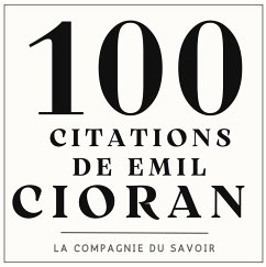 Cover 100 citations Emil Cioran (MP3-Download)