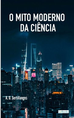 Cover O Mito Moderno da Ciência (eBook, ePUB)