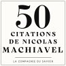 50 citations de Nicolas Machiavel... - Bild 1