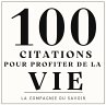 100 citations pour profiter de la vie... - Bild 1