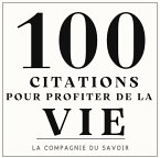100 citations pour profiter de la vie (MP3-Download)