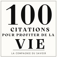 100 citations pour profiter de la vie (MP3-Download) - Garnier, Frédéric