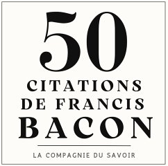 Cover 50 citations de Francis Bacon (MP3-Download)
