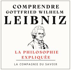 Comprendre Leibniz (MP3-Download) - Leibniz, Gottfried Wilhelm