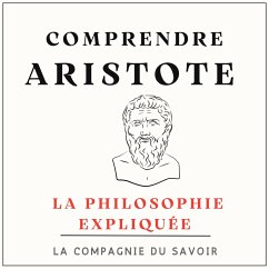 Comprendre Aristote (MP3-Download) - Aristote