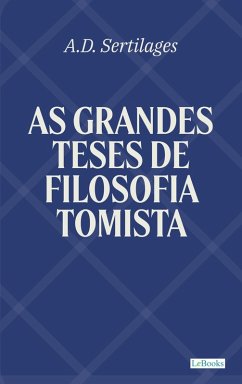 Cover As Grandes Teses de Filosofia Tomista (eBook, ePUB)