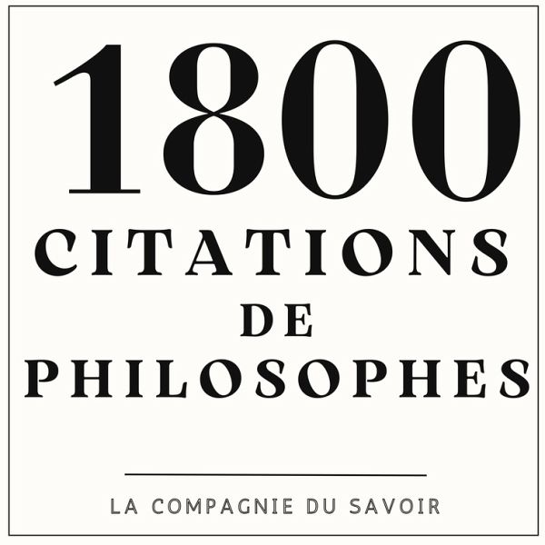 1800 Citations de philosophes (MP3-Download) 1800 Citations de philosophes (MP3-Download)