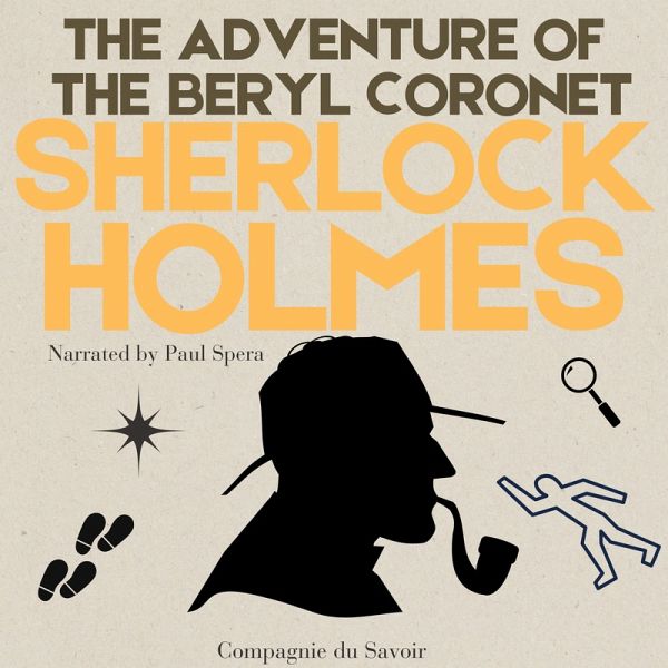 The Adventure of the Beryl Coronet (MP3-Download) The Adventure of the Beryl Coronet (MP3-Download)