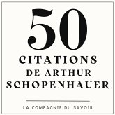 50 citations de Schopenhauer (MP3-Download) 50 citations de Schopenhauer (MP3-Download)