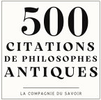500 citations de philosophes antiques (MP3-Download)