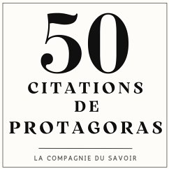 Cover 50 citations de Protagoras (MP3-Download)