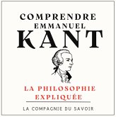 Comprendre Emmanuel Kant (MP3-Download) Comprendre Emmanuel Kant (MP3-Download)