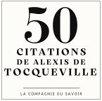 50 citations de Tocqueville (MP3-Download)
