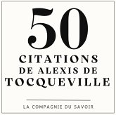 50 citations de Tocqueville (MP3-Download) 50 citations de Tocqueville (MP3-Download)
