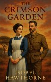 The Crimson Garden (eBook, ePUB) The Crimson Garden (eBook, ePUB)