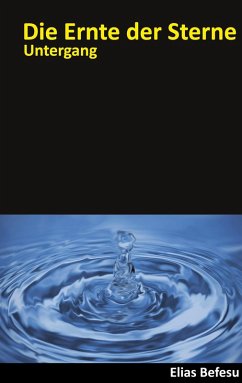 Die Ernte der Sterne (eBook, ePUB)