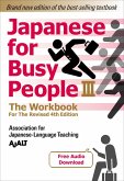 Japanese for Busy People Book 3: The Workbook (eBook, ePUB)