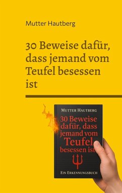 Cover 30 Beweise dafür, dass jemand vom Teufel besessen ist (eBook, ePUB)