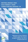 Entrelinhas das culturas e das territorialidades IV (eBook, ePUB)