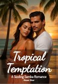 Tropical Temptation (eBook, ePUB)